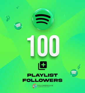 Buy 100 Spotify Playlist Followers Cheap