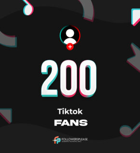 Buy 200 TikTok Fans (Followers) Cheap