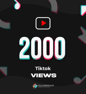 Buy 2000 TikTok Views Cheap