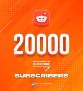 Buy 20K Reddit Subscribers Cheap