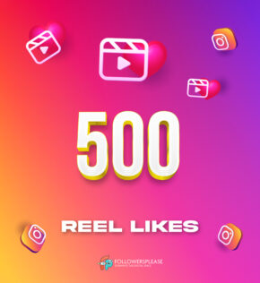 Buy 500 Instagram Reel Likes Cheap