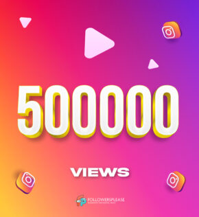 Buy 500K Instagram Views Cheap